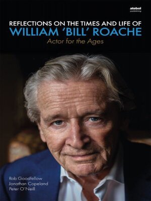 cover image of Reflections on the Times and Life of William 'Bill' Roache